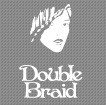 Double braid (Дабл Брейд)