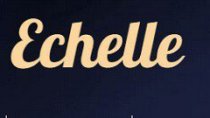 Echelle (Эшель)