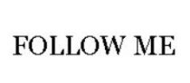 Follow me (Фоллоу ми)